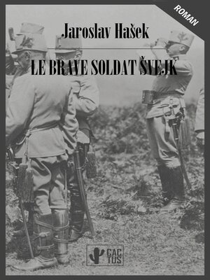 cover image of Le brave soldat Švejk